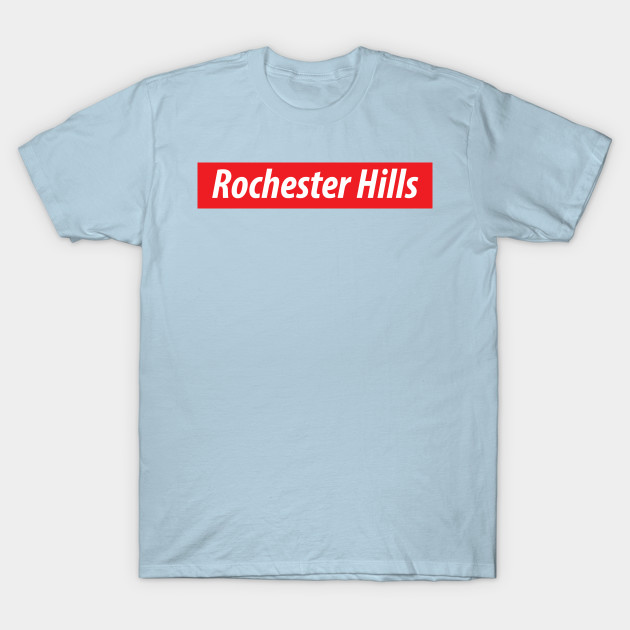 Disover ​'Rochester Hills' Michigan USA white text on a red background - Rochester Hills - T-Shirt