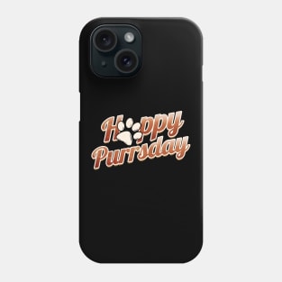 Lettering Happy Purrsday With Cat Paw On Purrsday Phone Case