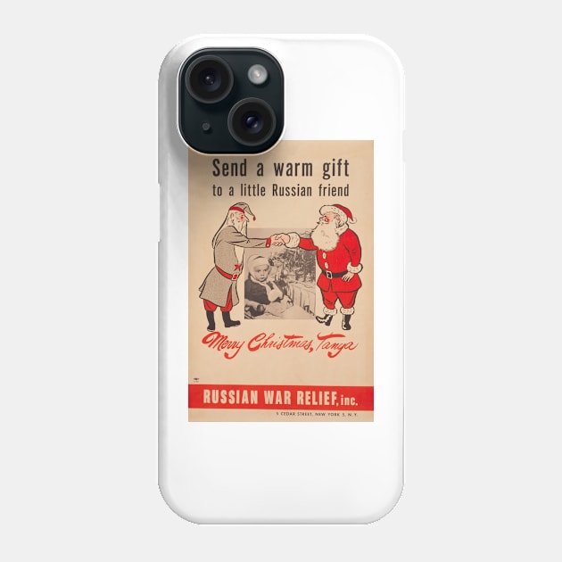 Send A Warm Gift To A Little Russian Friend -Russian War Relief - WWII Prapoganda Posters Phone Case by Oldetimemercan