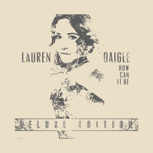 Lauren Daigle - Deluxe Edition T-Shirt