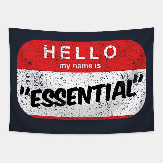 Hello, My Name is Essential Tapestry by TGprophetdesigns