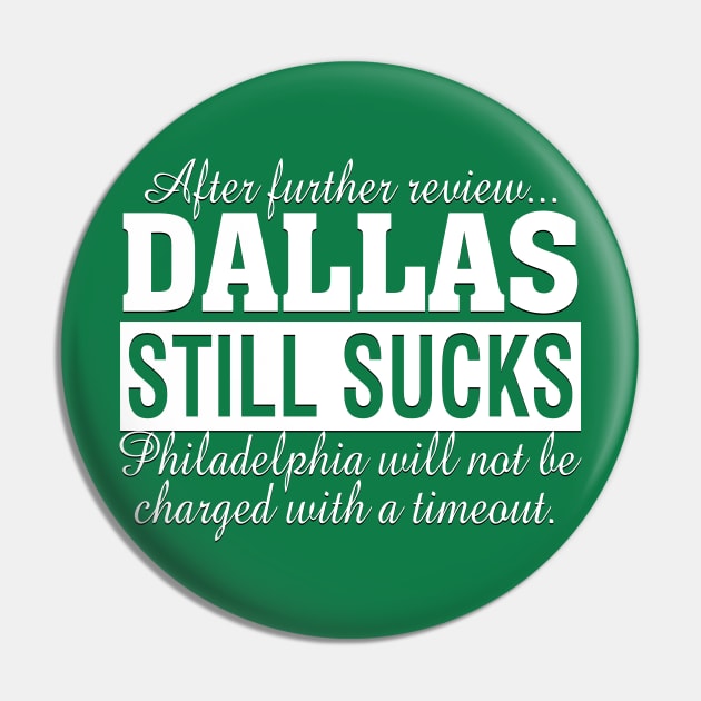 After Further Review Dallas Still Sucks Philadelphia Football Fan