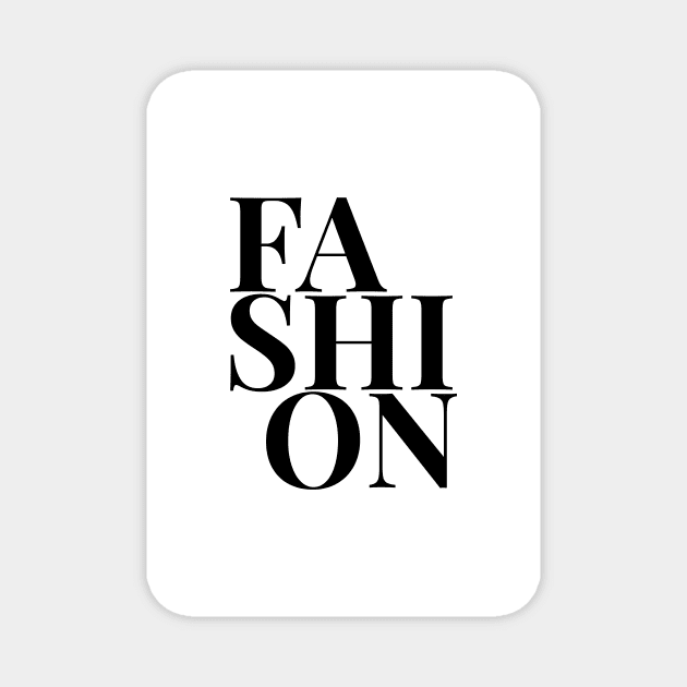 Fashion Magnet by standardprints