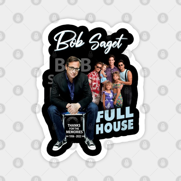 Bob Saget Magnet by CLOSE THE DOOR PODCAST