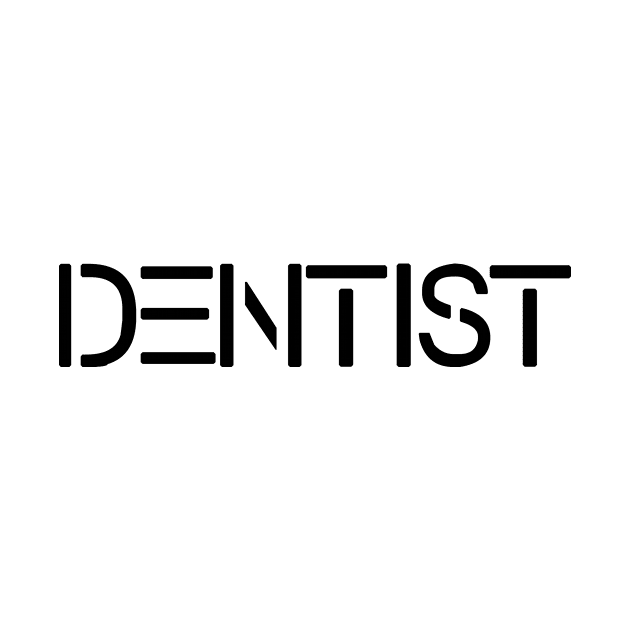 DENTIST by dentist_family