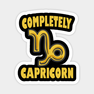 Completely Capricorn Magnet