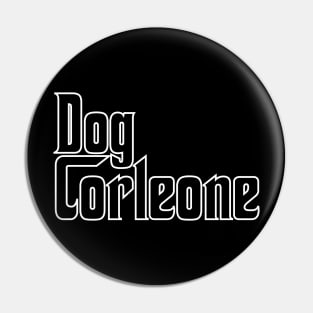 Dog Corleone Pin