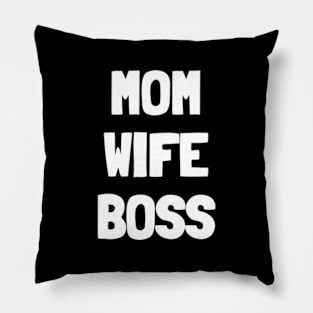 Mom wife boss Pillow