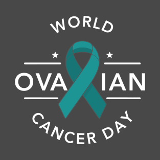 World Ovarian Cancer Day – May T-Shirt