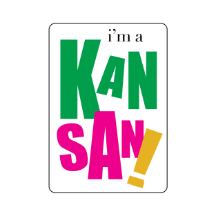 I'm a Kansan T-Shirt