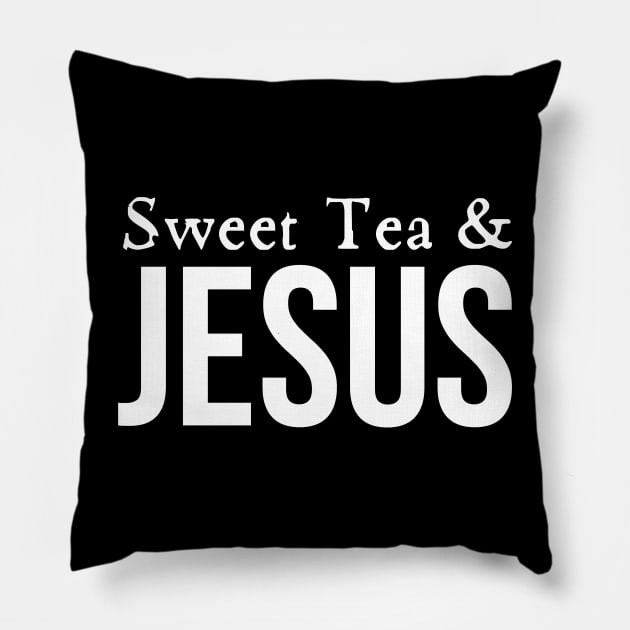 Sweet Tea And Jesus Pillow by HobbyAndArt