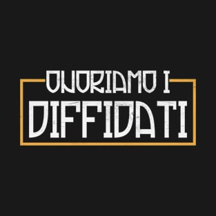 Onoriamo I Diffidati Ultras Liberi Against Modern Football T-Shirt