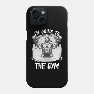 I'm Going To The Gym Merry Christmas Gift, Motivation, Xmas Phone Case