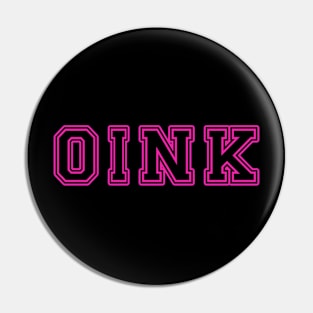 OINK Pin