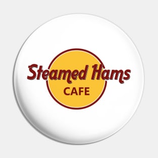 Steamed Hams Pin