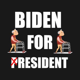 biden for resident T-Shirt