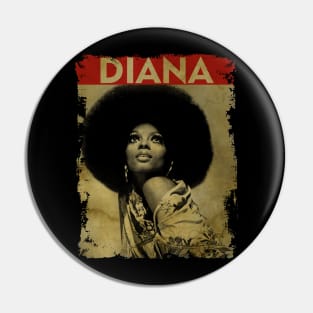 TEXTURE ART-Diana Ross - RETRO STYLE Pin