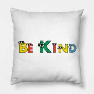 BE KIND Pillow