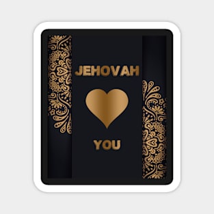 JEHOVAH LOVES YOU Magnet