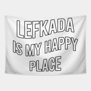 Lefkada is my happy place Tapestry