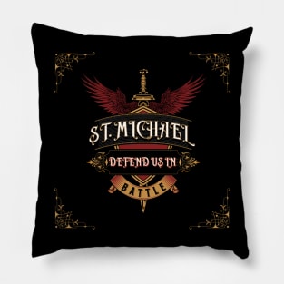 St. Michael Defend Us In Battle 7 Pillow