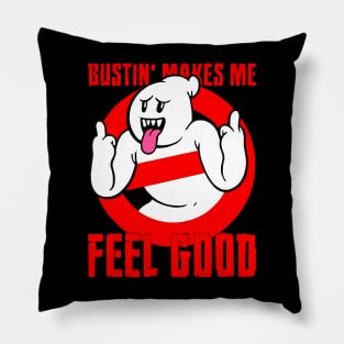 Bustin' Makes Me Feel Good fvckin Hand Pillow
