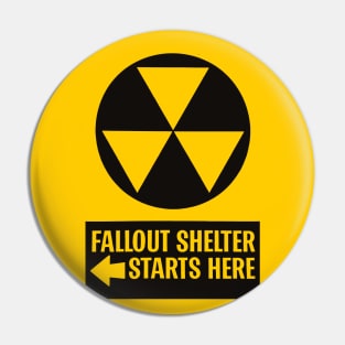 Fallout Shelter Starts Here Pin