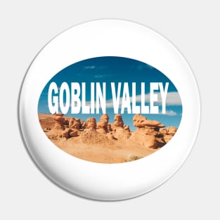 Goblin Valley Pin