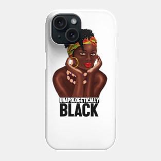 Unapologetically Black, Afro African, Black Pride Phone Case