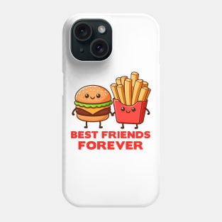 Hamburger and French Fries Best Friends Forever Phone Case