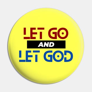 Let Go and Let God | Christian Saying Pin