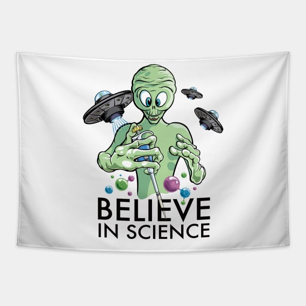 Believe in Science - Alien Scientist with Pipette Cartoon and DNA molecules Tapestry by SuburbanCowboy