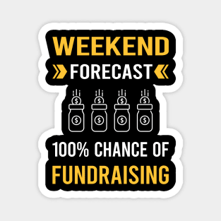 Weekend Forecast Fundraising Fundraiser Magnet