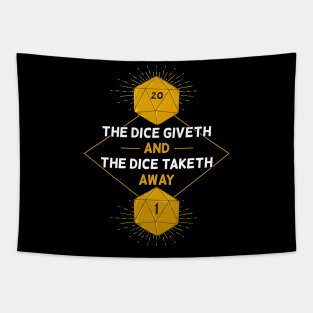 D20 Dice Giveth and Taketh Away RPG Games Tabletop Tapestry