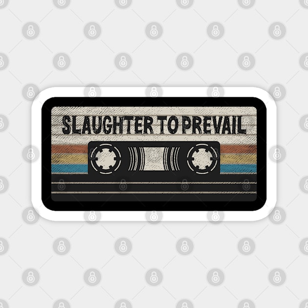 Slaughter to Prevail Mix Tape Magnet by getinsideart
