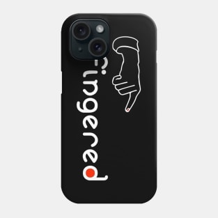 FINGERED Phone Case