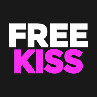 Funny Easter gift ideas. "FREE KISS". Funny Easter gift ideas for men, women, teens, Singles, but not for kids. T-Shirt