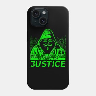 Anonymous - Do Not Trust Phone Case