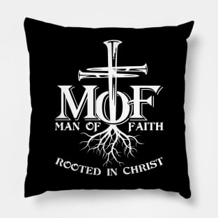 Mof Man Of Faith Rooted In Christ Men Pillow