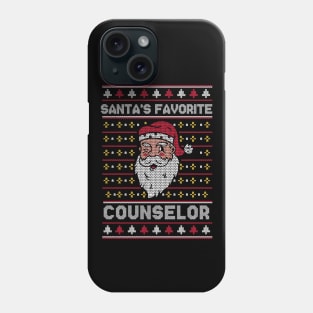 Santa's Favorite Counselor // Funny Ugly Christmas Sweater // School Counselor Holiday Xmas Phone Case