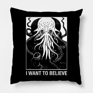 I Want to Believe Cosmic Horror Pillow