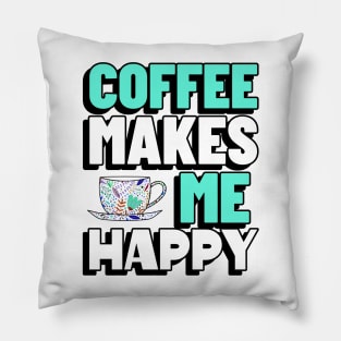 COFFEE Drinker Gift Coffee Quote Pillow