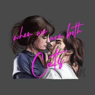 Vanilla Sky: when we are both cats T-Shirt