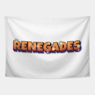 RENEGADES Tapestry