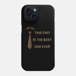 Best dad ever Phone Case