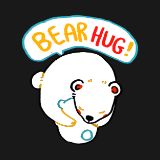 bear hug T-Shirt