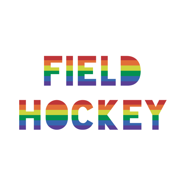 Field Hockey Player Gay Pride by QCult