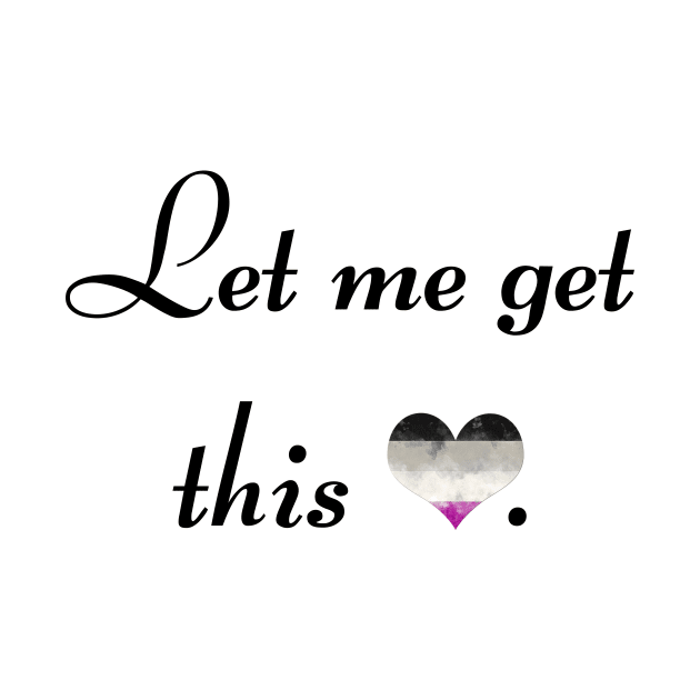 Let me get this ace - black font by MeowOrNever