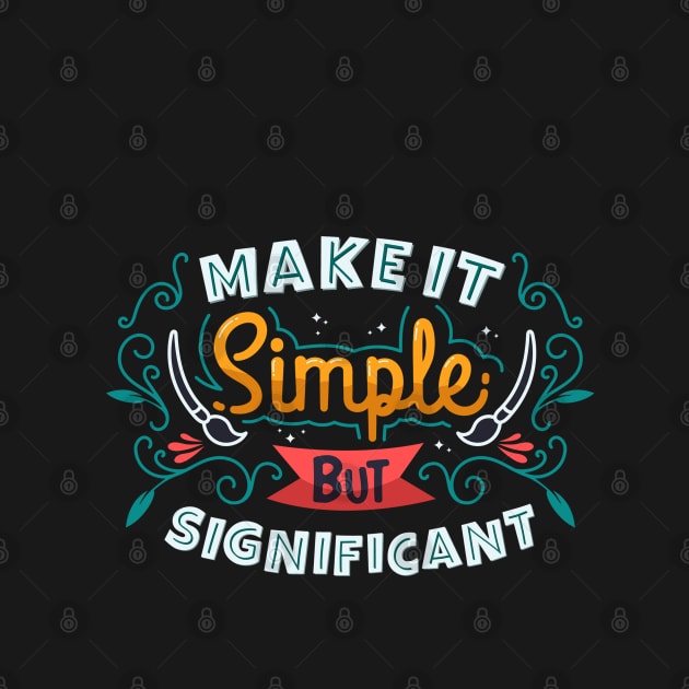 Make It Simple But Significant by Mako Design 