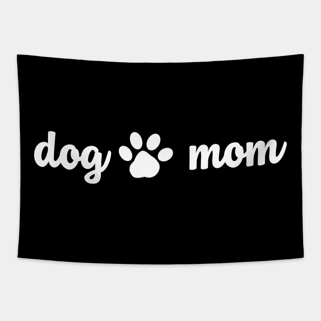 dog mom, dog dad, dog owner, dog lovers, cute dog doggy, funny dog, love dog, ilove dog, dog mama, dog mom shirt, dog mama shirt, dog mom gift, dog mom t shirt, fur mama Tapestry by creativitythings 